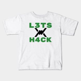 Lets Hack - l3ts H4ack Kids T-Shirt